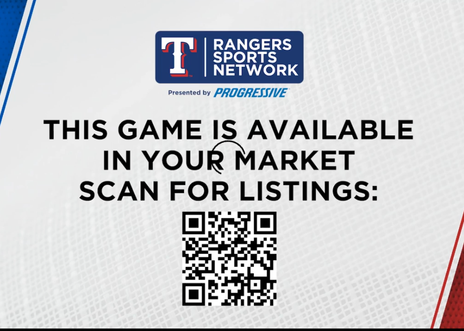 Slate seen on Rangers Sports Netowork when a game is available locally; scan the QR code to see local listings
