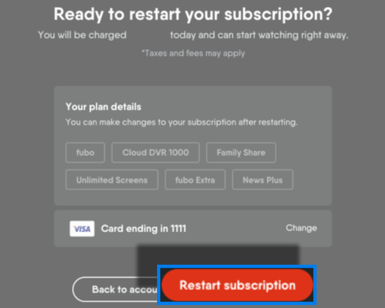 Confirmation screen for unpausing a paused Fubo subscription with RESTART SUBSCRIPTION highlighted
